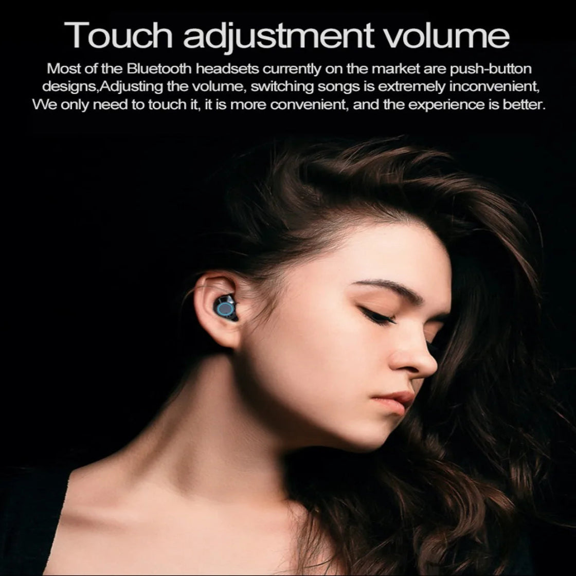Woman wearing wireless earbuds with text about touch adjustment volume on a black background